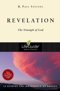 Revelation: The Triumph of God, By R. Paul Stevens
