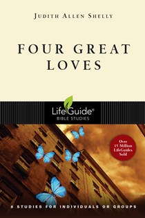 Four Great Loves, By Judith Allen Shelly