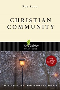 Christian Community, By Rob Suggs