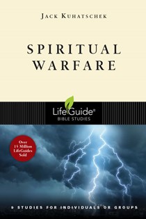 Spiritual Warfare, By Jack Kuhatschek