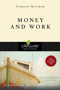 Money and Work, By Carolyn Nystrom