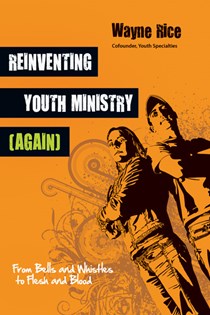 Reinventing Youth Ministry (Again)