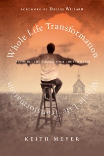Whole Life Transformation