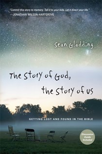 The Story of God, the Story of Us