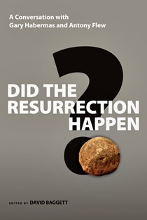 Did the Resurrection Happen?