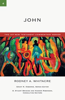 John, By Rodney A. Whitacre