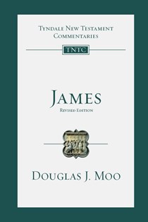 4287 James: An Introduction and Commentary, By Douglas J. Moo
