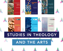 Studies in Theology and the Arts Series