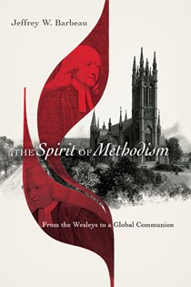 The Spirit of Methodism