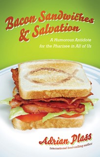 Bacon Sandwiches & Salvation