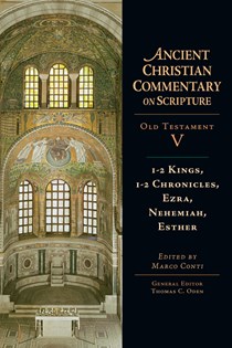 1-2 Kings, 1-2 Chronicles, Ezra, Nehemiah, Esther, Edited by Marco Conti