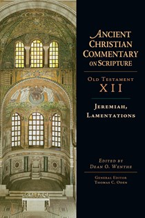 Jeremiah, Lamentations, Edited by Dean O. Wenthe