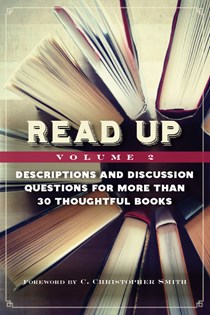 Read Up: Descriptions  Discussion Questions for More Than 30 Thoughtful Books, Edited byLorraine Caulton