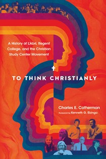 To Think Christianly