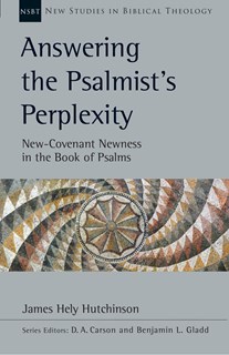 Answering the Psalmist's Perplexity