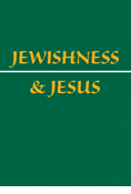 Jewishness & Jesus