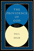 The Providence of God, By Paul Helm