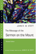 The Message of the Sermon on the Mount, By John Stott