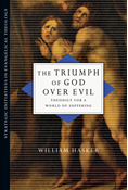 The Triumph of God over Evil