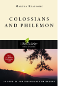 Colossians and Philemon, By Martha Reapsome