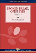 Broken Bread, Open Eyes (1 Reader)