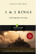 1 and 2 Kings: God's Imperfect Servants, By Carolyn Nystrom