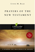 Prayers of the New Testament, By Lynne M. Baab