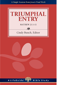 Triumphal Entry (2-10 Readers): Matthew 21:1-11, Edited byCindy Bunch