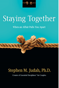 Staying Together When an Affair Pulls You Apart