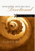 Spiritual Disciplines Devotional: A Year of Readings, By Valerie E. Hess
