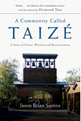 A Community Called Taize