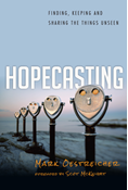 Hopecasting
