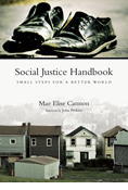 Social Justice Handbook: Small Steps for a Better World, By Mae Elise Cannon