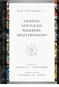 Exodus, Leviticus, Numbers, Deuteronomy, Edited by Joseph T. Lienhard