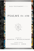 Psalms 51-150, Edited by Quentin F. Wesselschmidt