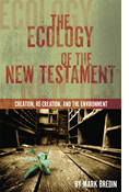The Ecology of the New Testament