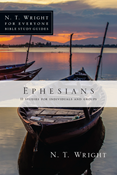 Ephesians, By N. T. Wright