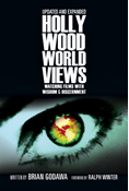 Hollywood Worldviews: Watching Films with Wisdom and Discernment, By Brian Godawa