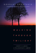 Walking Through Twilight