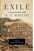 Exile: A Conversation with N. T. Wright