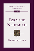 Ezra and Nehemiah: An Introduction and Commentary, By Derek Kidner