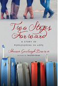 Two Steps Forward: A Story of Persevering in Hope, By Sharon Garlough Brown