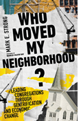 Who Moved My Neighborhood?