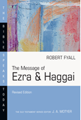 The Message of Ezra &amp; Haggai, By Robert Fyall