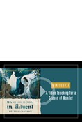 Making Room in Advent Minicourse, By Bette Dickinson
