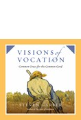 Visions of Vocation