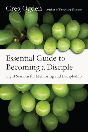 Essential Guide to Becoming a Disciple - InterVarsity Press