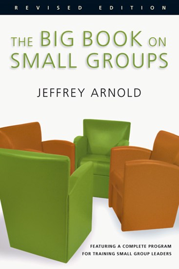 The Big Book on Small Groups, By Jeffrey Arnold