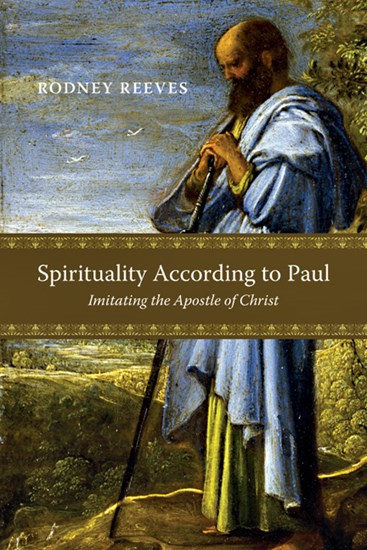 Spirituality According to Paul