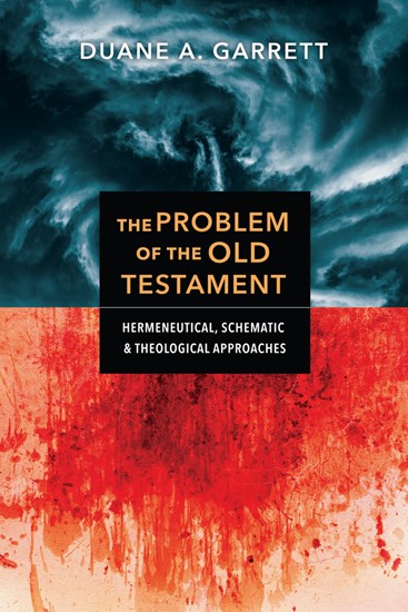 The Problem of the Old Testament
